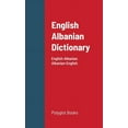 thumbnail image 1 of English Albanian Dictionary: English-Albanian / Albanian-English, (Paperback), 1 of 1