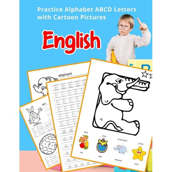English Alphabets A-Z Handwriting & Coloring Vocabulary Flashcards Worksheets: English Practice Alphabet ABCD letters with Cartoon Pictures : Teach your small kids abc alphabet flash cards with images (Series #40) (Paperback)