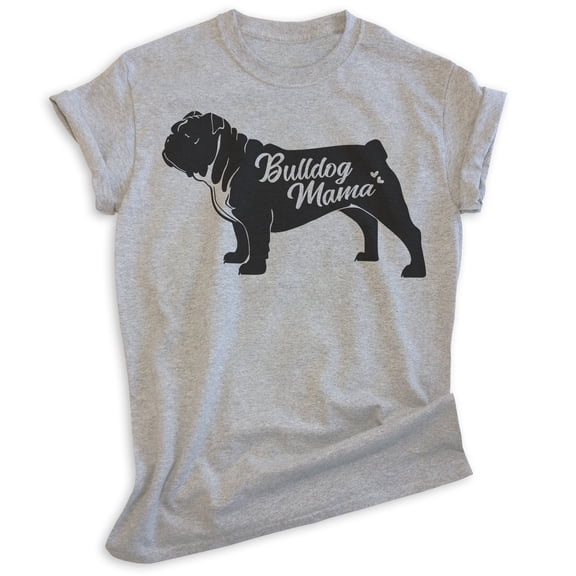 English Bullog Mama T-shirt, Unisex Women's Shirt, English Bulldog Owner, Cool Dog Mom Gift, Heather Gray, Large