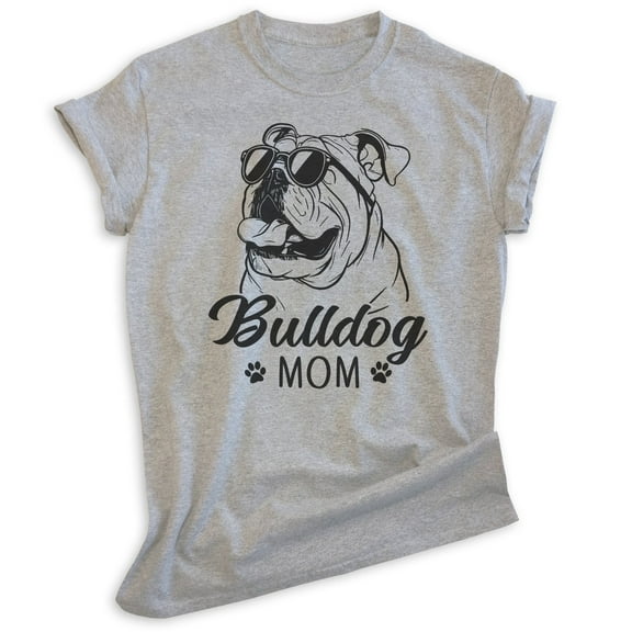 English Bullog Mom T-shirt, Unisex Women's Shirt, English Bulldog Owner, Cool Dog Mom Gift, Heather Gray, XX-Large