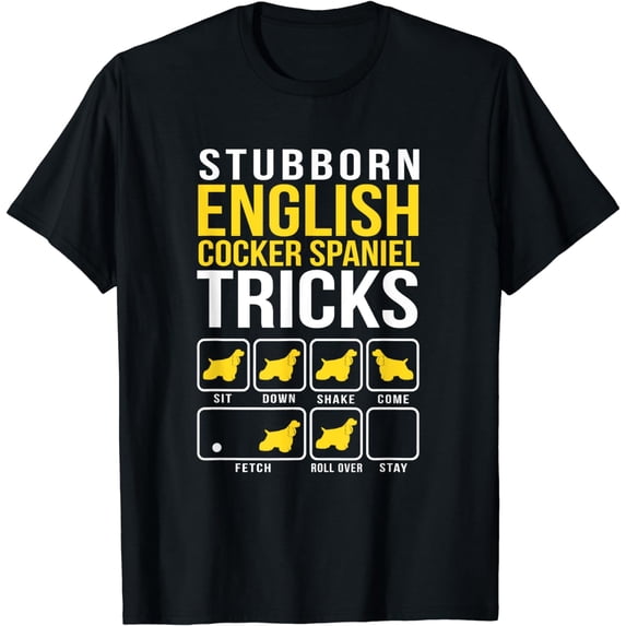 English Cocker Spaniel Stubborn Tricks T-Shirt