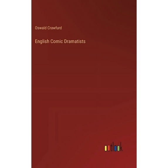 English Comic Dramatists (Hardcover)