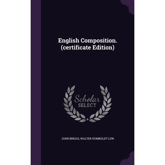English Composition. (certificate Edition) (Hardcover)