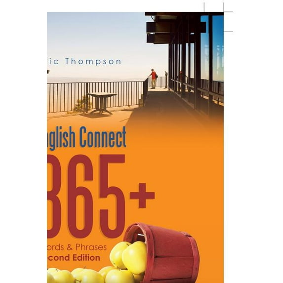 English Connect 365+: Words & Phrases Second Edition, (Paperback)