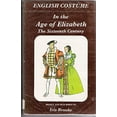 thumbnail image 1 of Pre-Owned English Costume in the Age of Elizabeth 9780713601565 Used, 1 of 1