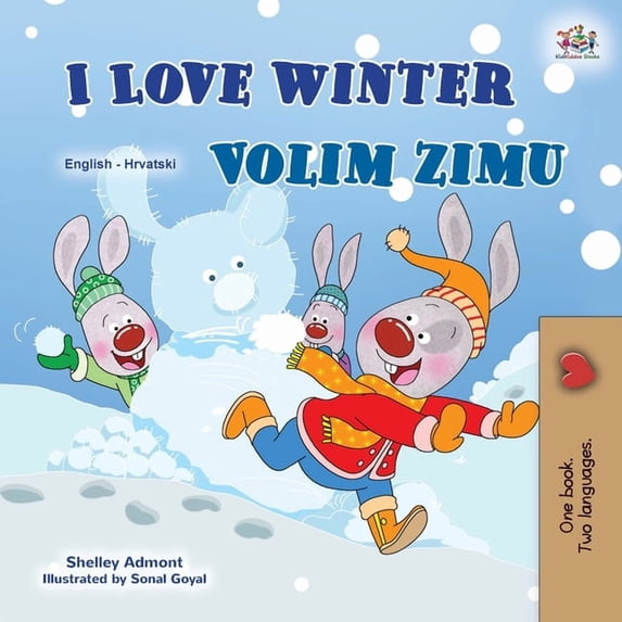 English Croatian Bilingual Collection I Love Winter (English Croatian Bilingual Book for Kids), (Paperback)