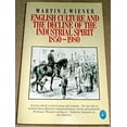 thumbnail image 1 of Pre-Owned English Culture and the Decline of the Industrial Spirit, 1850-1980 (Paperback) 0140226621 9780140226621, 1 of 1