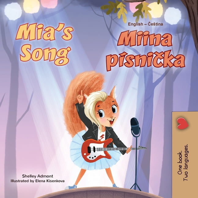 English Czech Bilingual Collection Mia's Song (English Czech Bilingual Book for Kids), (Paperback)