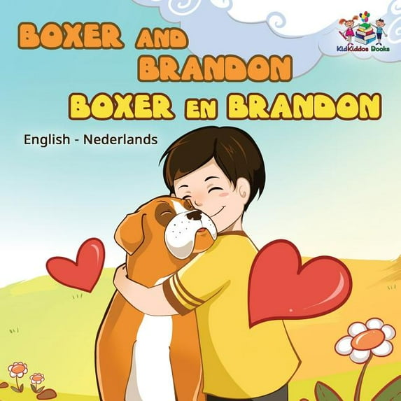 English Dutch Bilingual Collection Boxer and Brandon Boxer en Brandon: English Dutch, (Paperback)