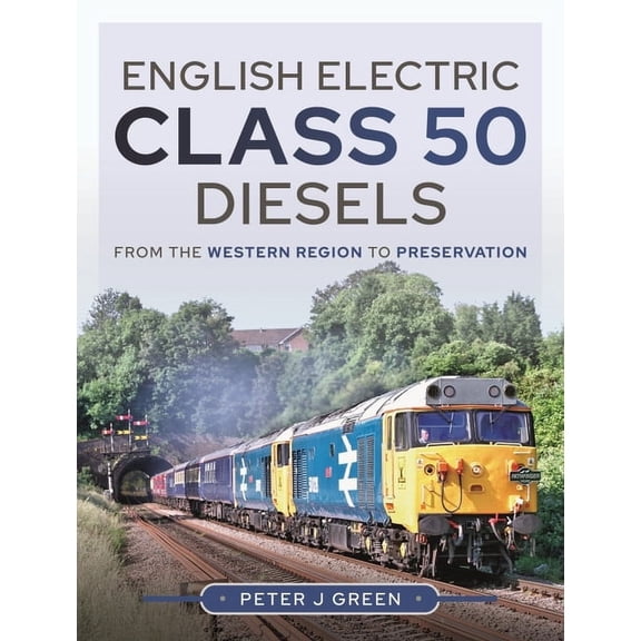 English Electric Class 50 Diesels