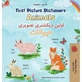 thumbnail image 1 of English Farsi Bilingual Collection First Picture Dictionary - Animals (English Farsi Bilingual Children's Book), (Hardcover), 1 of 1