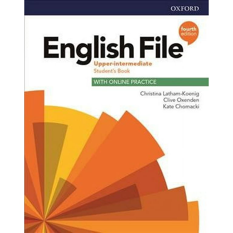 English File: Upper Intermediate: Student's Book with Online English File: Upper Intermediate: Student's Book with Online