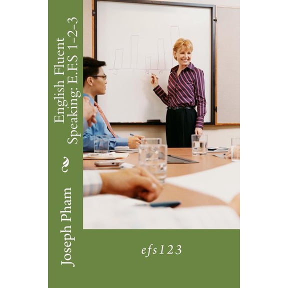 English Fluent Speaking: E.F.S 1-2-3 (Paperback)
