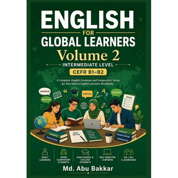 English for Global Learners English For Global Learners: Volume 2, Book 2, (Paperback)