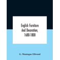thumbnail image 1 of English Furniture And Decoration, 1680-1800, (Paperback), 1 of 1
