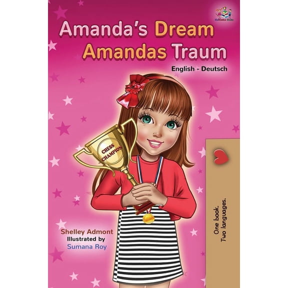 English German Bilingual Collection Amanda's Dream Amandas Traum: English German Bilingual Book, (Paperback)