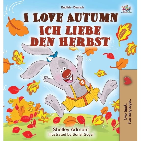 English German Bilingual Collection I Love Autumn (English German Bilingual Book), (Hardcover)