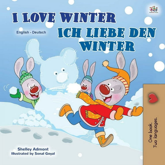 English German Bilingual Collection I Love Winter (English German Bilingual Children's Book), (Paperback)