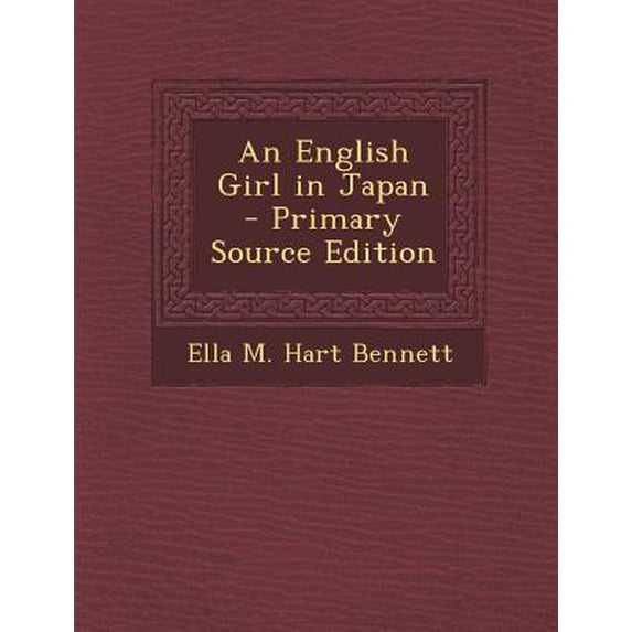 English Girl in Japan Paperback Edition - Primary Source