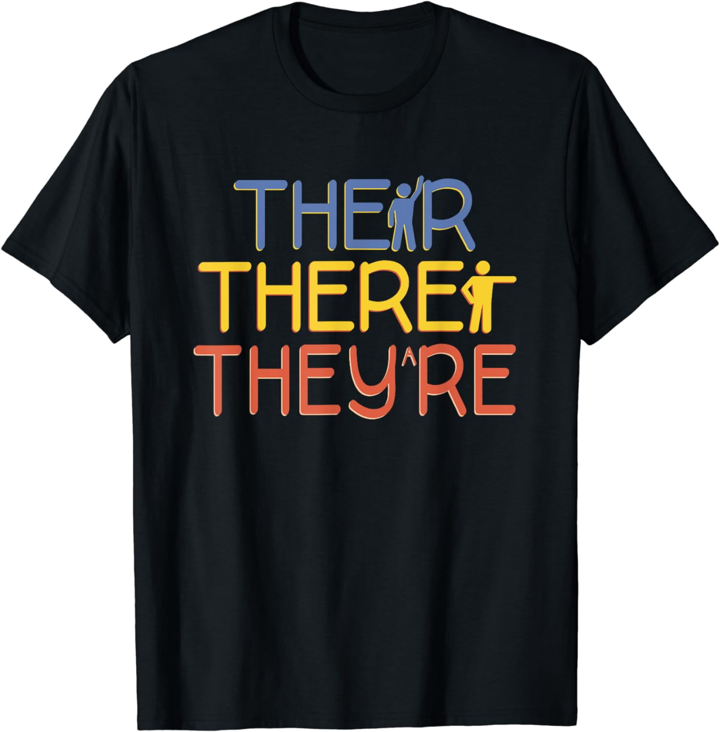 English Grammar Lesson There Their They're Teacher T-Shirt - Walmart.com