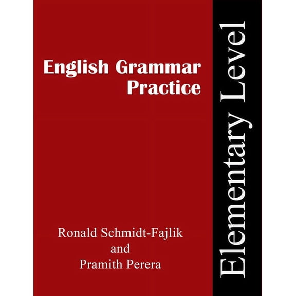 English Grammar Practice: Elementary Level (Paperback)