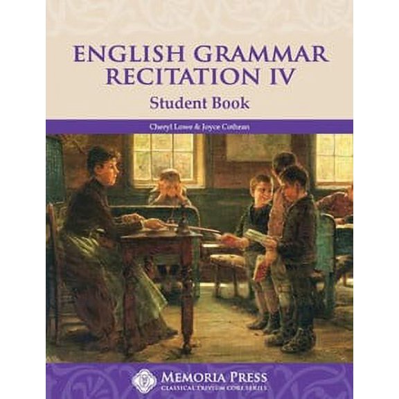 English Grammar Recitation Workbook Iv Student Book, Grade 7