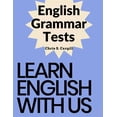 thumbnail image 1 of English Grammar Tests: Elementary, Pre-Intermediate, Intermediate, and Advanced Grammar Tests, (Paperback), 1 of 1
