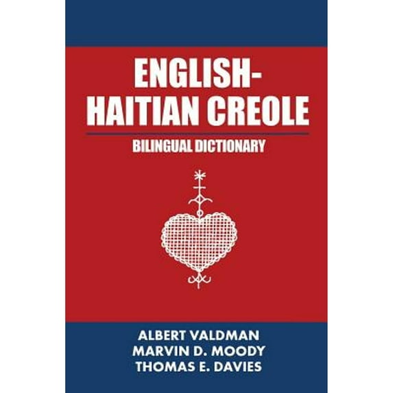 Pre-Owned English-Haitian Creole Bilingual Dictionary (Paperback) 1532016018 9781532016011