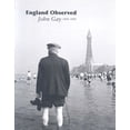 thumbnail image 1 of English Heritage: England Observed: John Gay (1909-1999) (Paperback), 1 of 1