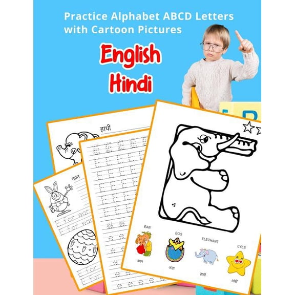 English Alphabets A-Z Handwriting & Coloring Vocabulary Flashcards Worksheets: English Hindi Practice Alphabet ABCD letters with Cartoon Pictures: 