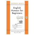 thumbnail image 1 of English Humour for Beginners George Mikes (Paperback), 1 of 1