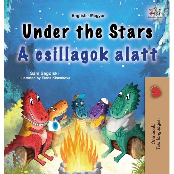 English Hungarian Bilingual Collection Under the Stars (English Hungarian Bilingual Kids Book), (Hardcover)