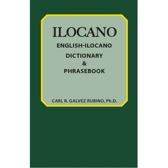 English-Ilocano Dictionary & Phrasebook, (Paperback)
