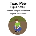 thumbnail image 1 of English-Indonesian Toad Pee/Pipis Katak Children's Bilingual Picture Book, (Paperback), 1 of 1