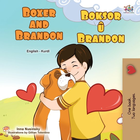 English Kurdish Bilingual Collection Boxer and Brandon (English Kurdish Bilingual Children's Book), (Paperback)