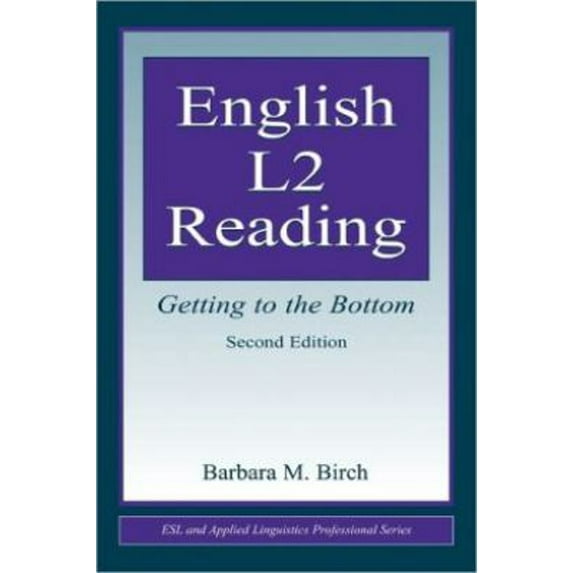 Pre-Owned English L2 Reading (ESL & Applied Linguistics Professional Series) (Paperback) 0805859292 9780805859294