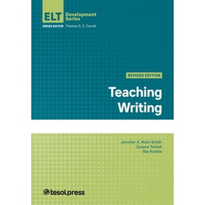 English Language Teacher Development Teaching Writing, Revised Edition, (Paperback)