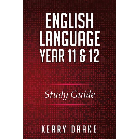 English Language Year 11&12: Study Guide, (Paperback)