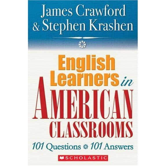 Pre-Owned English Language Learners in American Classrooms: 101 Questions, 101 Answers (Paperback) 0545005191 9780545005197