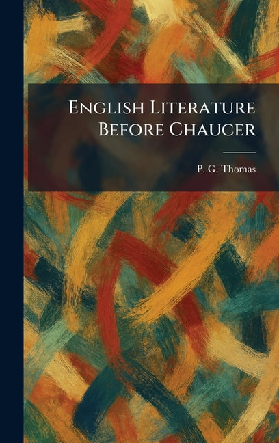 English Literature Before Chaucer, (Hardcover)