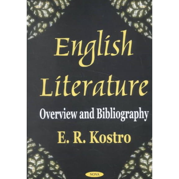 English Literature : Overview and Bibliography