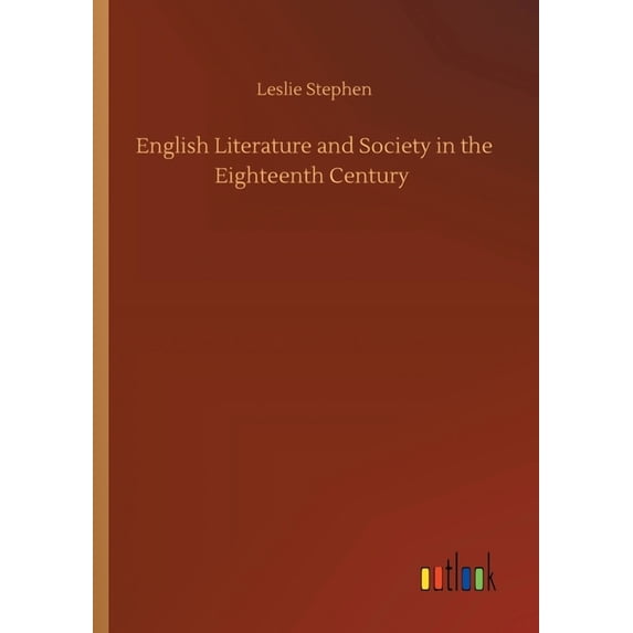 English Literature and Society in the Eighteenth Century (Paperback)