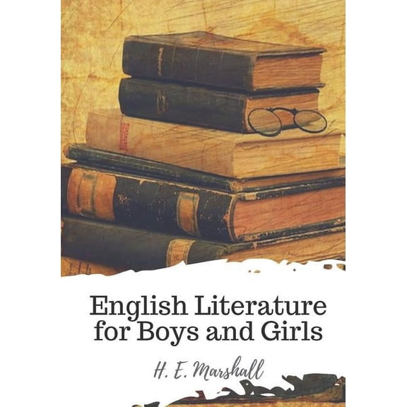 English Literature for Boys and Girls (Paperback)