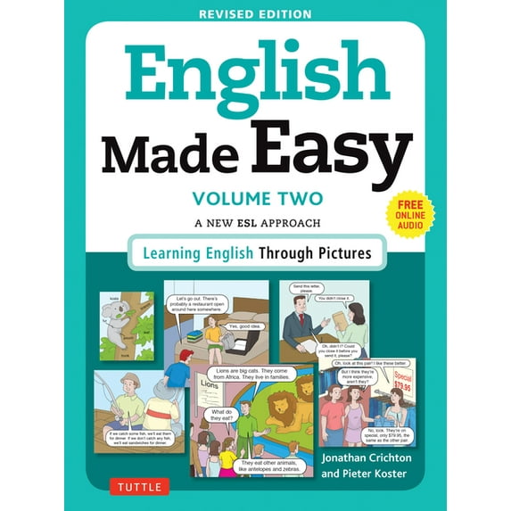 English Made Easy, Volume Two: A New ESL Approach: Learning English Through Pictures, (Paperback)