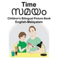 thumbnail image 1 of English-Malayalam Time Children's Bilingual Picture Book, (Paperback), 1 of 1