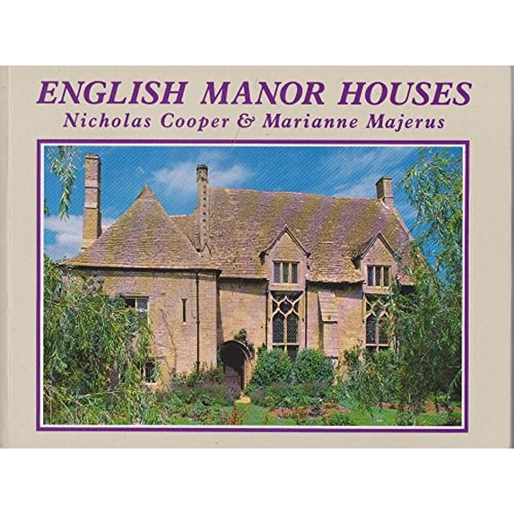 Pre-Owned English Manor Houses (Paperback) 0297831062 9780297831068