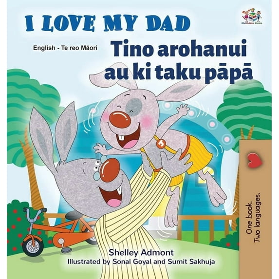 English Maori Bilingual Collection I Love My Dad (English Maori Bilingual Book for Kids), (Hardcover)