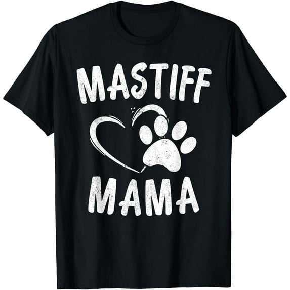 English Mastiff Mama Gift Pet Lover Apparel Dog Mastiffs Mom T-Shirt
