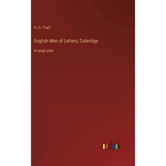 English Men of Letters; Coleridge: in large print (Hardcover)
