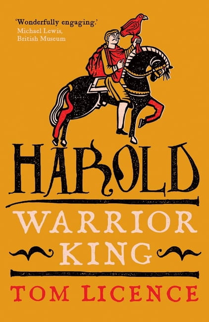 English Monarchs Harold: Warrior King, (Hardcover)